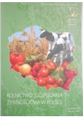 Rolnictwo i gospodarka żywnościowa w Polsce