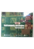 Instrumenty pochodne. Wprowadzenie
