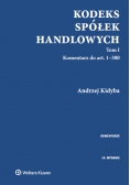 Kodeks spółek handlowych Komentarz Tom 1 i 2