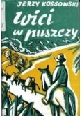 Wici w puszczy