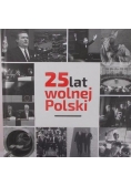 25 lat wolnej Polski
