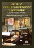 Ochrona wspólnego dziedzictwa Europejskiego