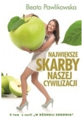 Największe Skarby naszej cywilizacji