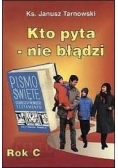 Kto pyta - nie błądzi