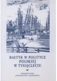 Bałtyk w Polityce Polskiej  w Tysiącleciu