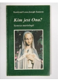 Kim jest Ona?