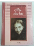 Moje złote lata