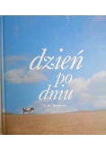 Dzień po dniu