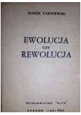 Ewolucja czy rewolucja
