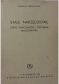 Stale narzędziowe.Zarys wiadomości i program walcowania
