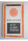 Bastgen Zofia - Let's learn polish