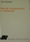 Metody komputerowe w mechanice