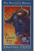 The bartimaeus trilogy, the golems eye