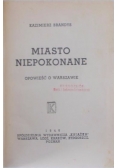 Miasto niepokonane, 1946 r.