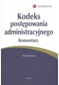 Kodeks postępowania administracyjnego. Komentarz