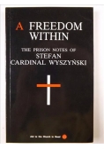 A Freedom Within