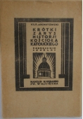 Krótki zarys historji kościoła katolickiego, 1922 r.