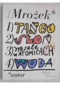 Tango. Słoń. Wesele w Atomicach. Woda
