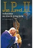 Wskazania na trzecie tysiąclecie