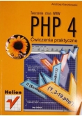 Tworzenie stron www PHP 4. Ćwiczenia praktyczne.