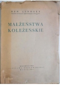 Małżeństwa koleżeńskie, 1949 r.