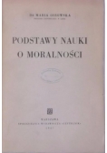 Podstawy nauki o moralności, 1947 r.