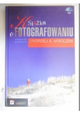 Książka o fotografowaniu z płytą CD