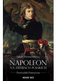 Napoleon na ziemiach polskich