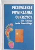 Przewlekłe powikłania cukrzycy
