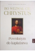 Bo wezwał cię Chrystus