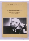 Polski testament. Ojczyzna, Europa, cywilizacja