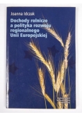 Dochody rolnicze a polityka rozwoju regionalnego Unii Europejska