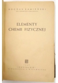 Elementy chemii fizycznej, 1947 r.