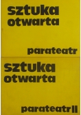 Sztuka otwarta -parateatr, parateatr II