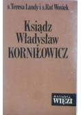 Ksiądz Władysław Korniłowicz