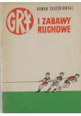 Gry i  zabawy ruchowe