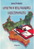 Lotnictwo w myśli wojskowej II rzeczypospolitej
