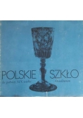 Polskie szkło do połowy XIX wieku