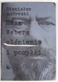 Maxa Webera olśnienia i pomyłki