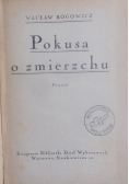 Pokusa o zmierzchu, 1925 r.