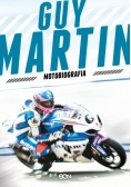 Guy Martin Motobiografia