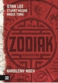 Zodiak. Dziedzictwo, Tom 1 Narodziny Mocy, Nowa
