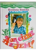 A ja ciebie zjem!