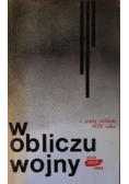 W obliczu wojny. Z prasy polskiej 1939 roku