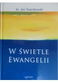 W świetle Ewangelii