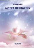 Mistrz Siddharthy. Cel dusz