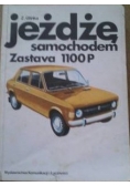Jeżdżę samochodem. Zastava 1100P