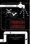 Z poradnika szkodnika czyli Warunki Techniczne w praktyce