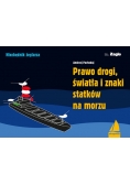 Prawo drogi światła i znaki statków na morzu
