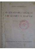 O krasnoludkach i o sierotce Marysi, 1939 r.